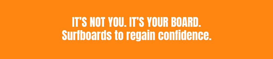 Surfboard to regain confidence